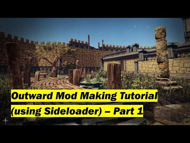 Making Mods for Outward (using sideloader) | Part 1: intro, tools, and folder structure