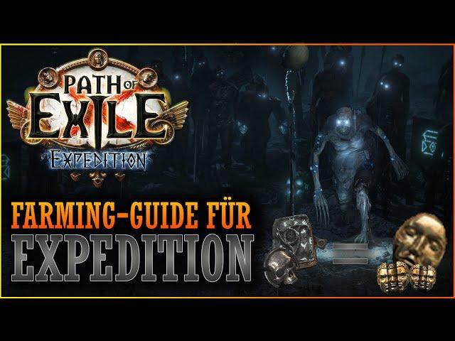 Expedition lohnt und macht Spaß! | Farming - Guide für Currency | Path of Exile | Deutsch