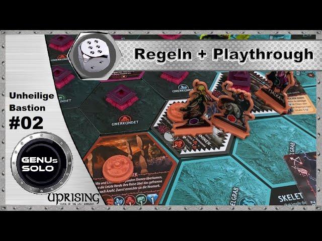 Uprising Szenario: Unheilige Bastion - S03E02 - Playthrough - Regeln - deutsch