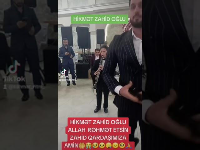 HİKMƏT ZAHİD OĞLU KLARNET İFAÇISI