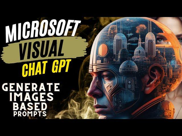 Visual Chatgpt Gpt 4 - How To Use Gpt-4 With Images