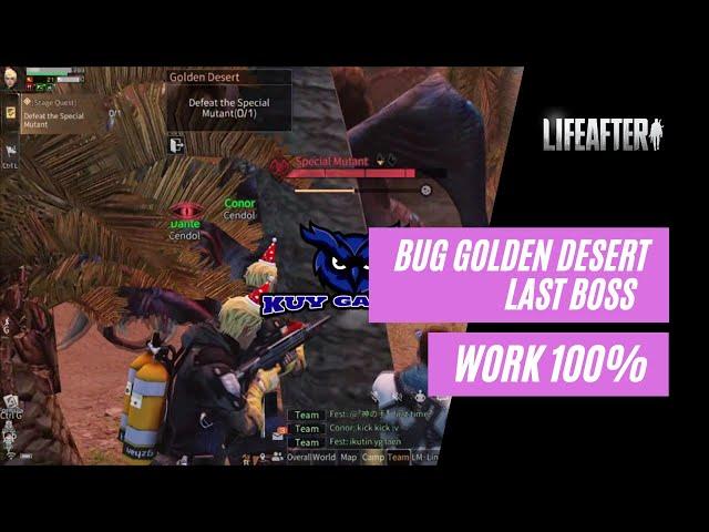 BUG GOLDEN DESERT LAST BOSS WORK 100% | LIFE AFTER