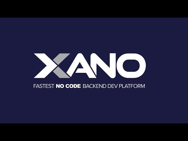 What is Xano?