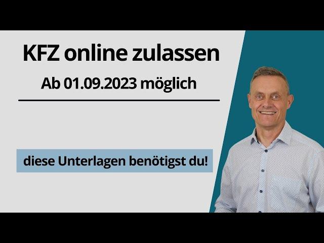 Auto (KFZ) online zulassen, abmelden und umschreiben mit I-Kfz