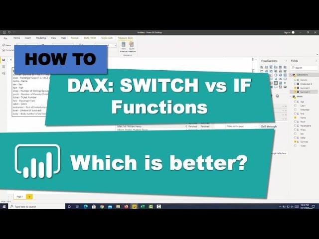 DAX: SWITCH VS IF Functions -Which is Better?