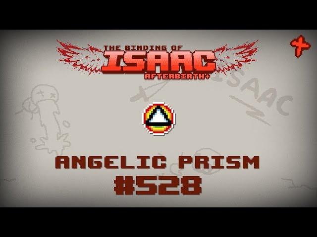 Binding of Isaac: Afterbirth+ Item guide - Angelic Prism