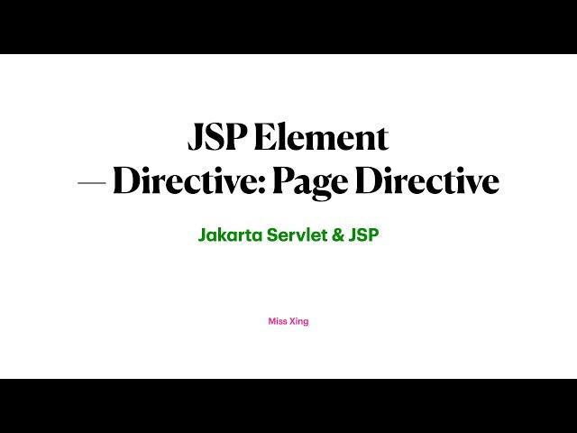 JSP Element - Directive: Page Directive