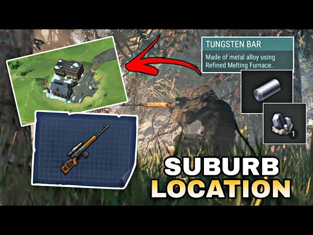 THIS IS THE PLACE FOR TUNGSTEN ORE | SUBURB LOCATION | NEW UPDATE | LAST DAY ON EARTH SURVIVAL