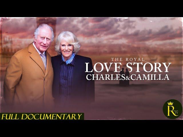 The Royal Love Story: Charles & Camilla (2024)