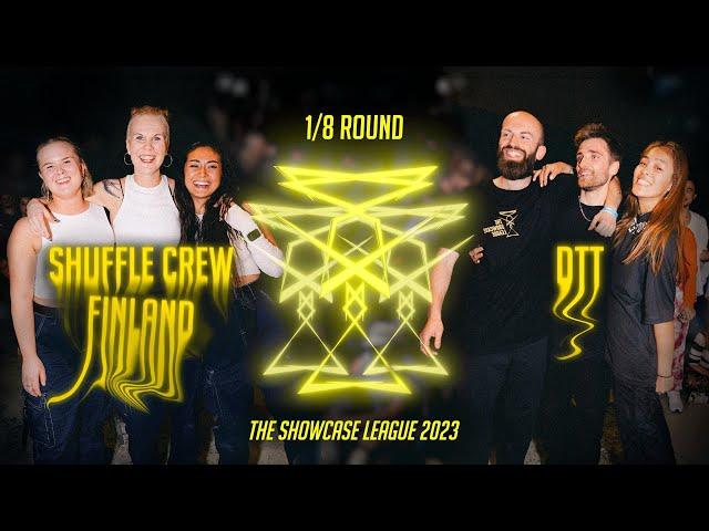 Shuffle Crew Finland vs DTT  | 1/8Round | The Showcase League 2023 | Shuffle Dance Tournament