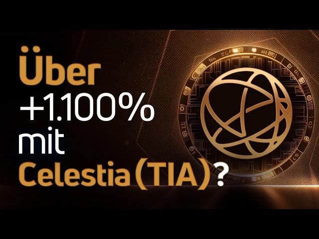 Celestia - DAS Projekt mit dem größten Potenzial?