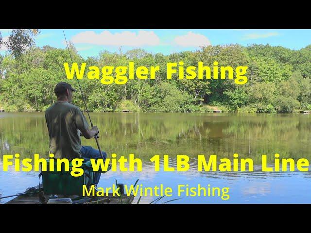 Waggler Fishing - Fishing with 1lb Main Line