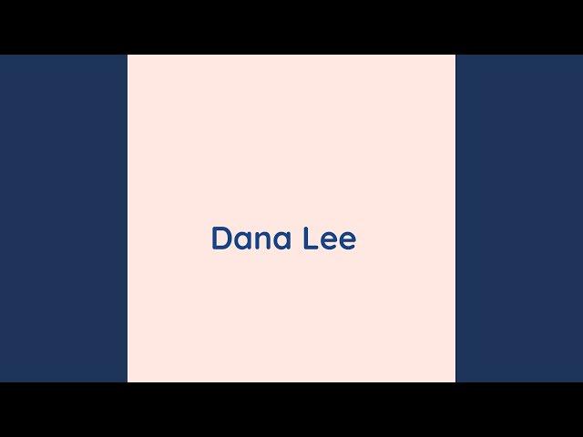 Dana Lee