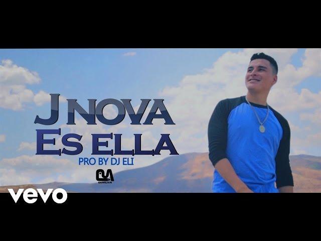 J Nova - Es ella