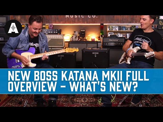 NEW Boss Katana MkII Full Overview - What's New?