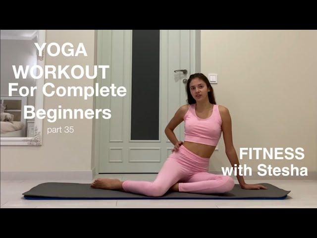 Yoga for beginners | stefania deriabina | Yoga girl