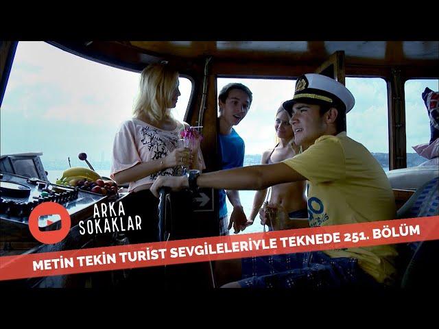 Metin Tekin Turist Sevgilileri İçin Tekne Kaçırırsa 251. Bölüm