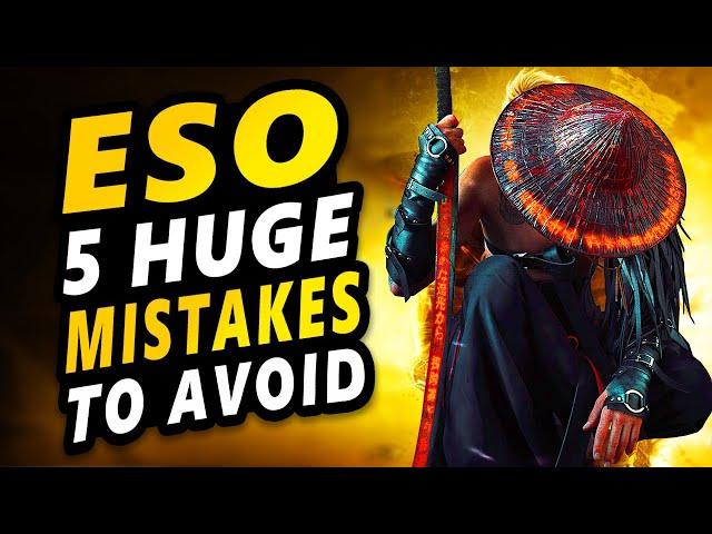 Don't Make These HUGE Mistakes While Playing ESO as a NEW PLAYER