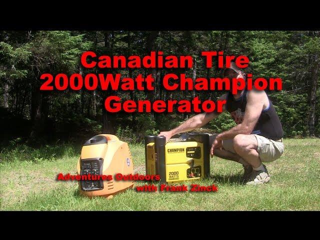 Review of Champion 2000 Watt Generator from Canadian Tire