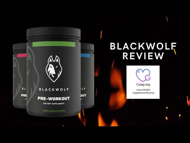 BlackWolf Pre-Workout Reviews - Does BlackWolf Pre-Workout Really Work?