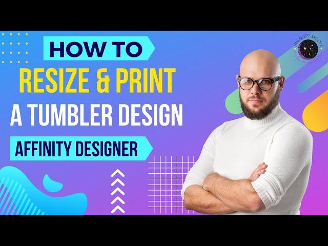 How To Resize and Print a Sublimation Design With Affinity Designer