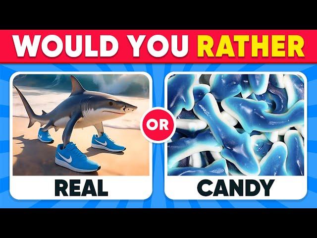 Would You Rather - Real Food vs Candy Edition  Daily Quiz