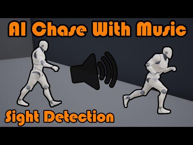 AI Sight Detection And Chase With Music - Unreal Engine 4 Tutorial