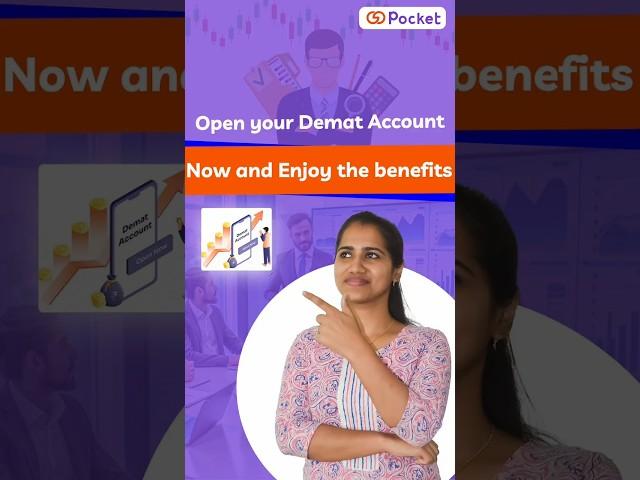 Open Your Demat Acoount Now And Enjoy The Benefits