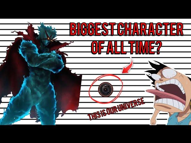 This Anime Character Is BIGGER Than OUR UNIVERSE!