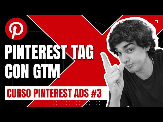  CÓMO INSTALAR el PIXEL de PINTEREST ADS en tu web con GOOGLE TAG MANAGER [TUTORIAL en ESPAÑOL]