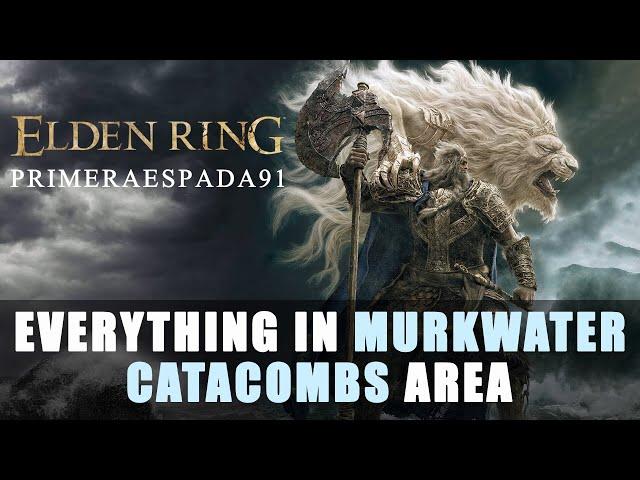 Elden Ring: Murkwater Catacombs Area Location