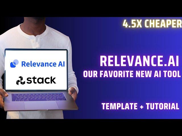 4X Cheaper than Stack Ai (RelevanceAI Full tutorial & Template) Stack AI alternative