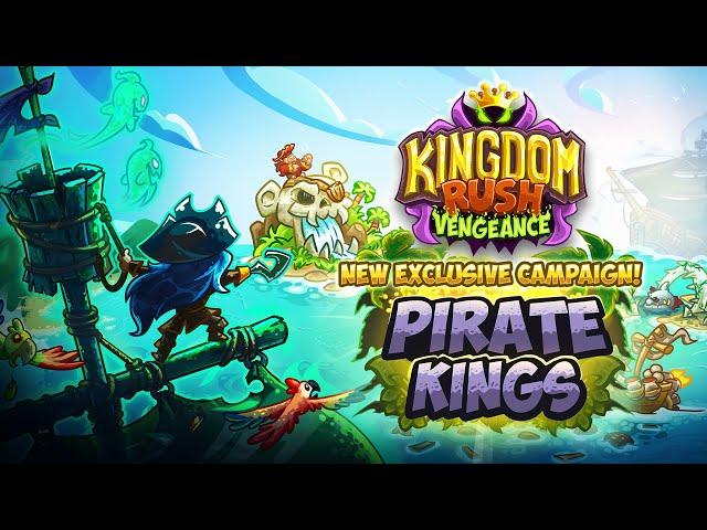 [Kingdom Rush Vengeance] Pirate Kings Campaign Coming Soon! ‍️