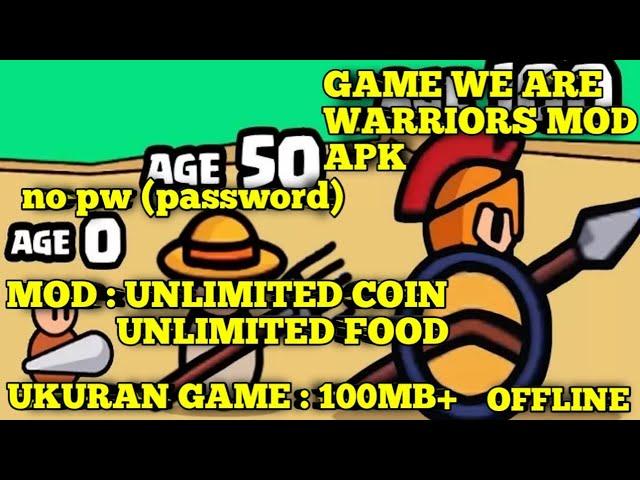 game we are warriors mod apk unlimited coin dan food