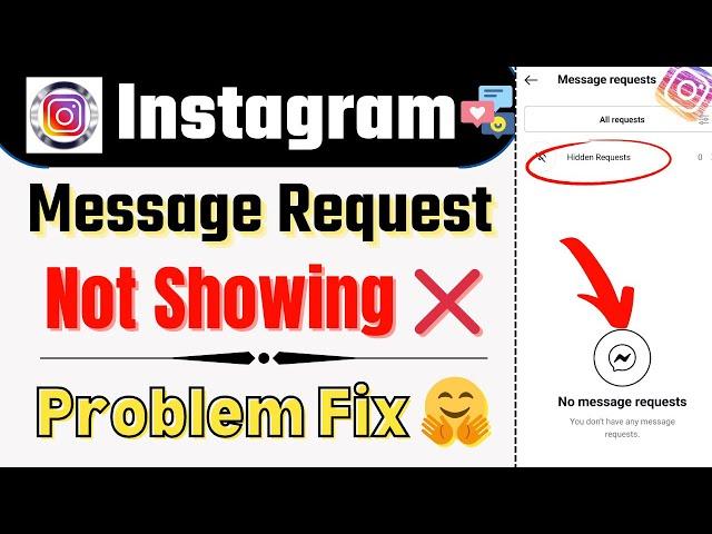 Instagram Message Request Not Showing | Instagram Message Request Nahi Dikh Raha Hai 