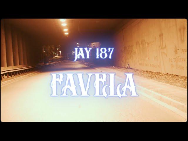 JAY 187 - FAVELA (Prod. By Beast) (Official Music Video)