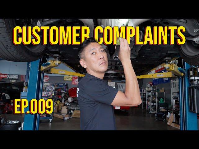 Customer Complaints EP.009