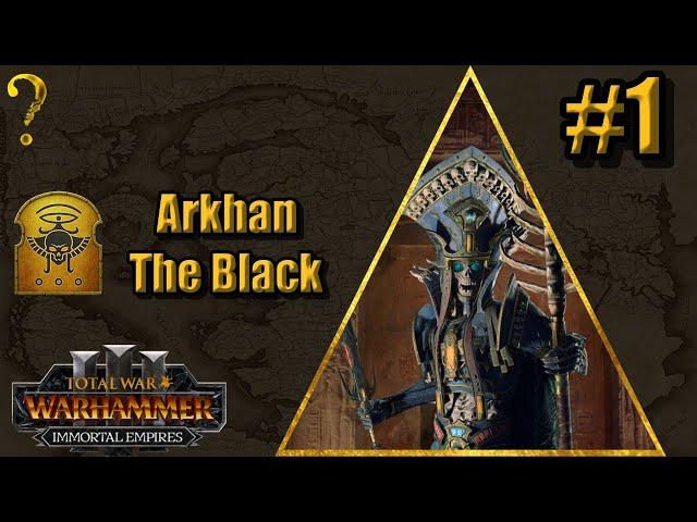 Arkhan: Immortal Empires - Total War Warhammer 3 #1