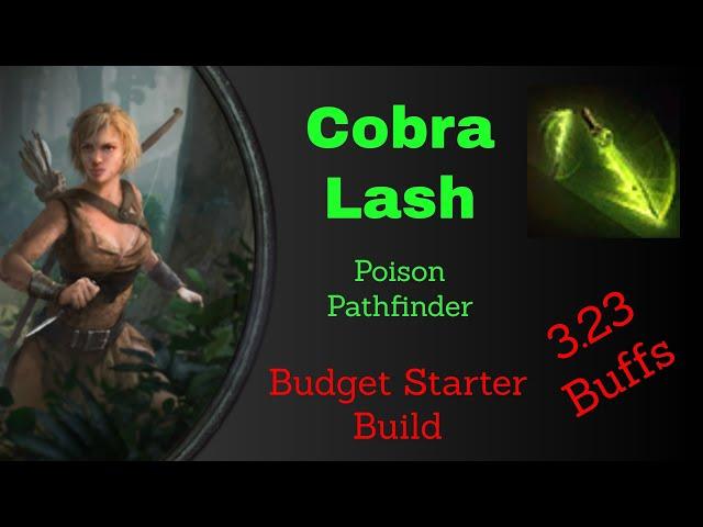 3.23 | Cobra Lash Poison Pathfinder | Starter Build