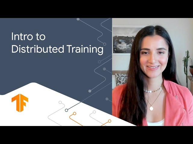 A friendly introduction to distributed training (ML Tech Talks)