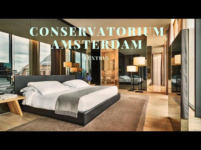 The Conservatorium Hotel in Amsterdam Netherlands