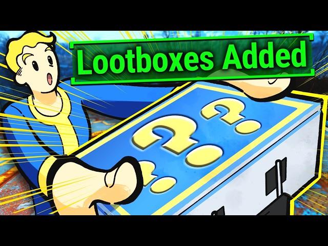 I Added Lootboxes To Fallout 4...