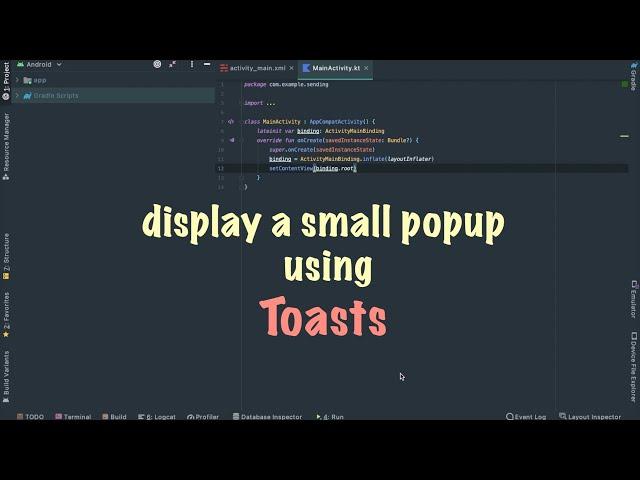 Display popup message using Toasts in Android studio