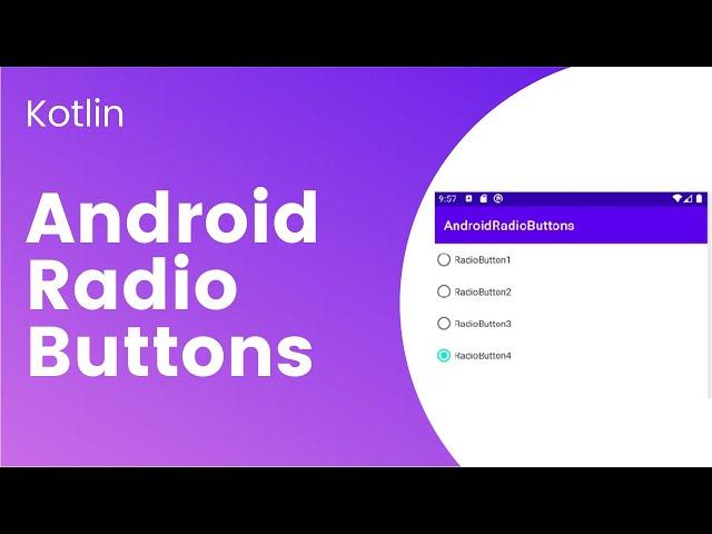 RadioGroup and Radio buttons in Android with example