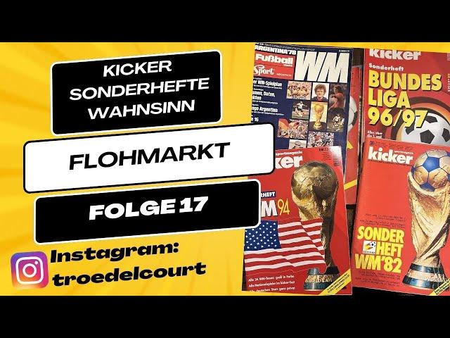 Flohmarkt Folge 17 - Kicker Mania & Hertha........... | Trödelcourt