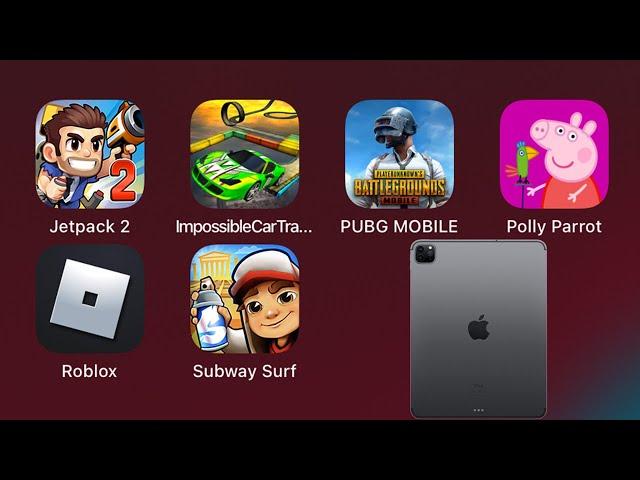 Jetpack Joyride 2,Impossible Car Tracks 3D,PUBG Mobile,Peppa Pig Polly Parrot, Roblox,Subway Surfers