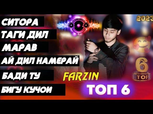 Farzin-Альбом/Топ 6 трекСитора, Таги дил, Мерави, Бади ть, Бигу кучоиХамаи трекхои Фарзин