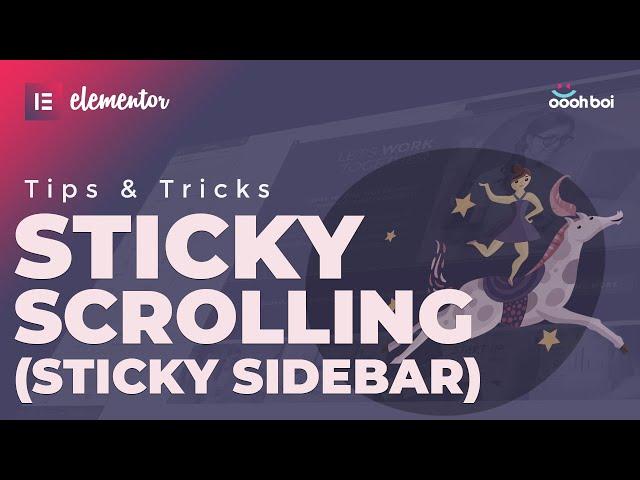 Sticky Scrolling (sticky sidebar) in Elementor (PRO)