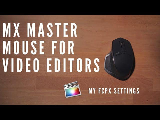 Logitech MX Master Mouse for Video Editing - The best mouse for editors