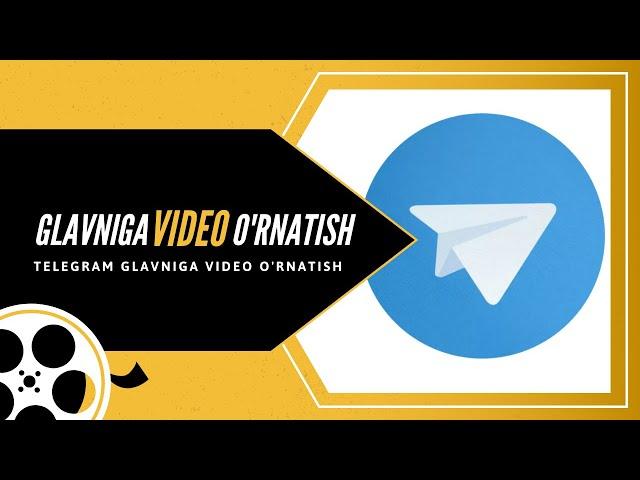 Glavniga video o'rnatish